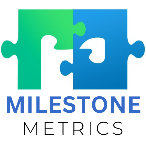 Milestone Metrics